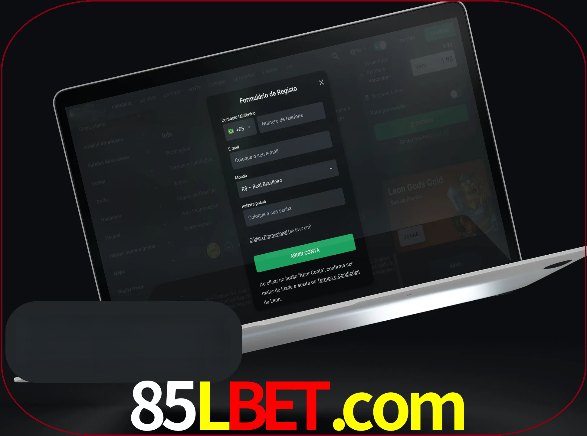 Abra o site da LeonBet e crie sua própria conta.